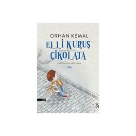 Elli Kuruş Çikolata - Orhan Kemal