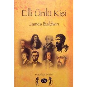 Elli Ünlü Kişi - James Baldwin
