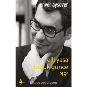 Elli Yaşa Buruk Günce 49 A7 Kitap