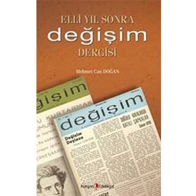 Elli Yıl Sonra Değişim Dergisi - Mehmet Can Doğan