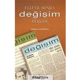 Elli Yıl Sonra Değişim Dergisi - Mehmet Can Doğan