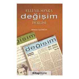 Elli Yıl Sonra Değişim Dergisi - Mehmet Can Doğan