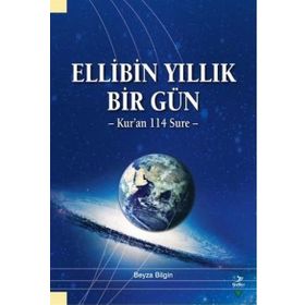 Ellibin Yıllık Bir Gün - Beyza Bilgin