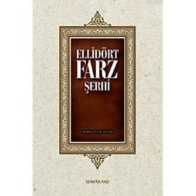ELLİDÖRT FARZ ŞERHİ - AHMED KEMALEDDIN ÜSTÜN