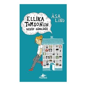 ELLIKA TOMSON´UN KEŞİF GÜNLÜĞÜ - ASA LIND
