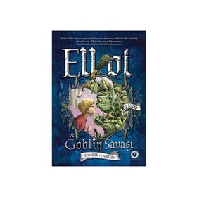 Elliot ve Goblin Savaşı 1. Kitap - Jennifer Nielsen