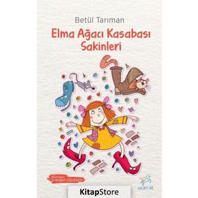 Elma Ağacı Kasabası Sakinleri - Betül Tarıman