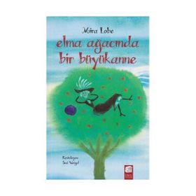 Elma Ağacında Bir Büyükanne - Mira Lobe