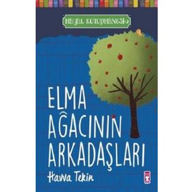 Elma Ağacının Arkadaşları - Hayal Kütüphanesi 2 Timaş Çocuk