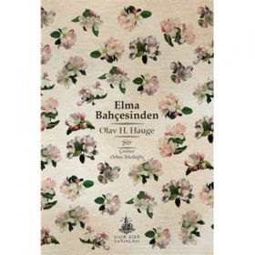 Elma Bahçesinden - Olav H. Hauge