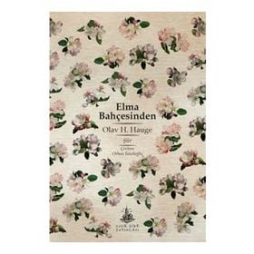 Elma Bahçesinden - Olav H. Hauge