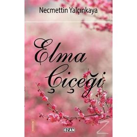 Elma Çiçeği - Necmettin Yalçınkaya