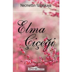 Elma Çiçeği - Necmettin Yalçınkaya