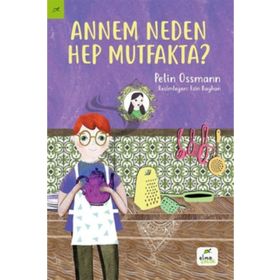 Elma Çocuk Annem Neden Hep Mutfakta
