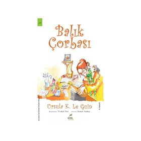 Elma Çocuk Balık Çorbası
