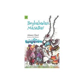 Elma Çocuk Beybabadan Masallar