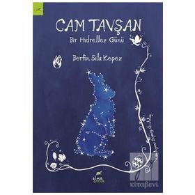 Elma Çocuk Cam Tavşan Bir Hıdrellez Günü