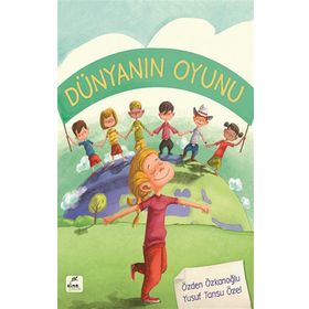 Elma Çocuk Dünyanın Oyunu