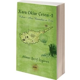 Elma Çocuk Kara Oklar Çetesi Kıbrıs Aziz Barnabas'ın Sırrı