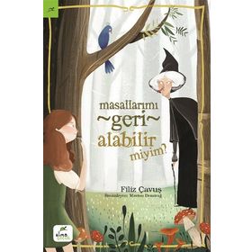 Elma Çocuk Masallarımı Geri Alabilir Miyim
