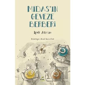 Elma Çocuk Midas’ın Geveze Berberi Anadolu Uygarlıkları