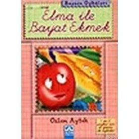 Elma ile Bayat Ekmek - Özlem Aytek