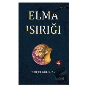 Elma Isırığı - Behçet Gülenay