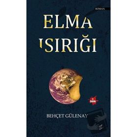 Elma Isırığı - Behçet Gülenay