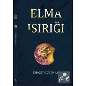 Elma Isırığı - Behçet Gülenay