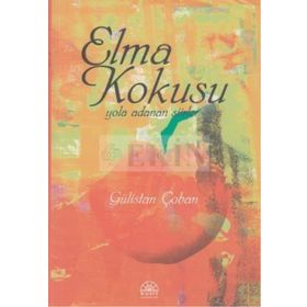 Elma Kokusu - Gülistan Çoban