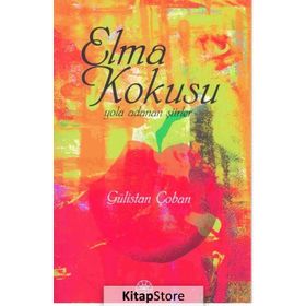 Elma Kokusu - Gülistan Çoban