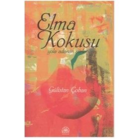 Elma Kokusu - Gülistan Çoban