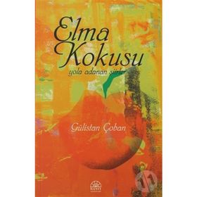 Elma Kokusu - Gülistan Çoban