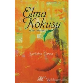 Elma Kokusu - Gülistan Çoban