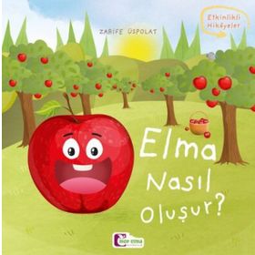 Elma Nasıl Oluşur? Zarife Üstpolat