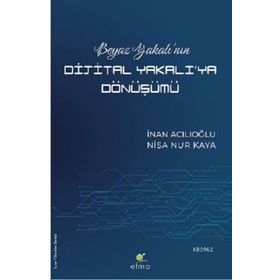 Elma Yayınevi Beyaz Yakalı'nın Dijital Yakalı'ya Dönüşümü