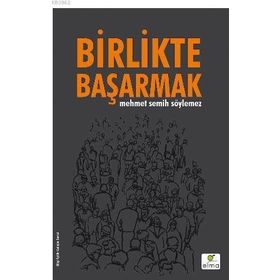 Elma Yayınevi Birlikte Başarmak