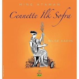 Elma Yayınevi Cennette İlk Sofra - Bilge Kadın