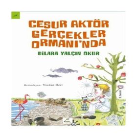 Elma Yayınevi Cesur Aktör Gerçekler Ormanı'nda
