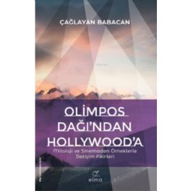 Elma Yayınevi Olimpos Dağı’ndan Hollywood’a