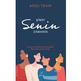 Elma Yayınevi Şimdi Senin Zamanın