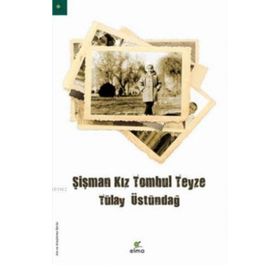 Elma Yayınevi Şişman Kız Tombul Teyze