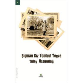 Elma Yayınevi Şişman Kız Tombul Teyze