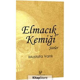 Elmacık Kemiği - Mustafa Vanlı