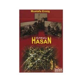 Elmacıklı Hasan - Mustafa Ermiş