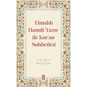 Elmalılı Hamdi Yazır İle Kur'an Sohbetleri Timaş Yayınları