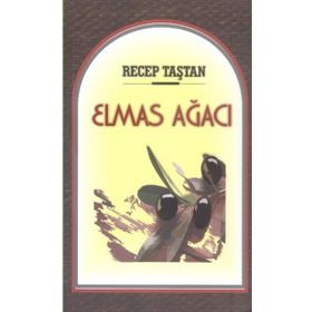 Elmas Ağacı - Recep Taştan