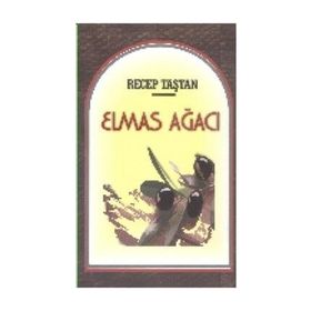 Elmas Ağacı - Recep Taştan