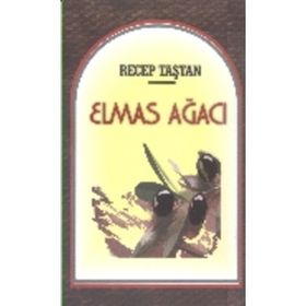 Elmas Ağacı - Recep Taştan