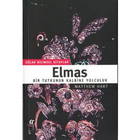 ELMAS BIR TUTKUNUN KALBINE YOLCULUK - MATTHEW HART